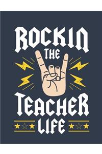Rockin The Teacher LIfe