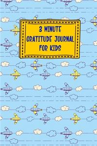 3 Minute Gratitude Journal for Kids