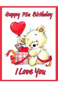 Happy 75th Birthday
