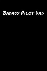 Badass Pilot Dad
