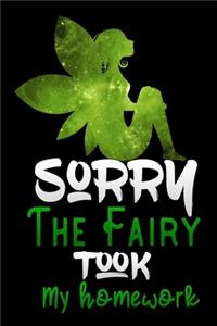 sorry the fairy took my homework