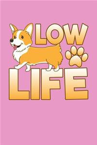 Low Life