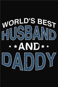 Worlds Best Husband And Daddy