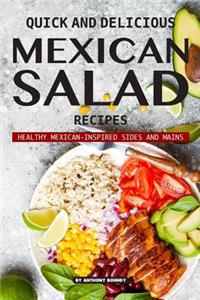 Quick and Delicious Mexican Salad Recipes