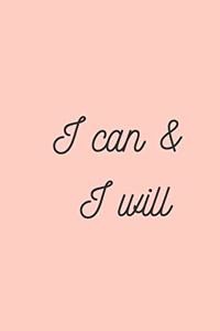 I Can & I Will