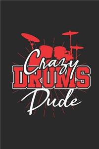 Crazy Drums Dude