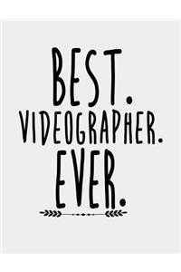 Best Videographer Ever