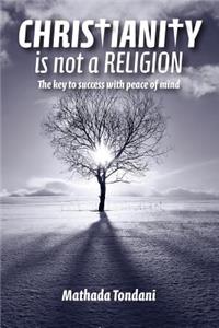 Christianity is not a Religion