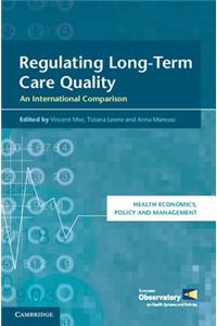 Regulating Long-Term Care Quality