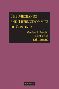 The Mechanics and Thermodynamics of Continua