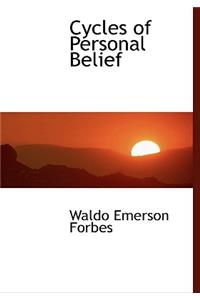 Cycles of Personal Belief