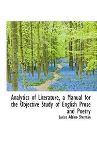 Analytics of Literature, a Manual for the Objective Study of English Prose and Poetry