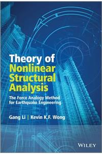 Theory of Nonlinear Structural Analysis