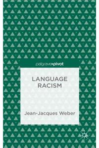Language Racism