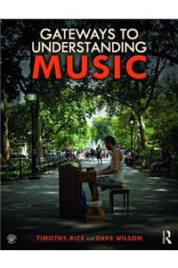 Gateways to Understanding Music