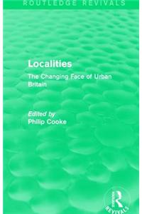 Routledge Revivals: Localities (1989)