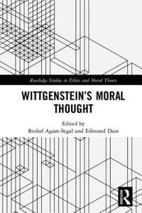 Wittgenstein's Moral Thought