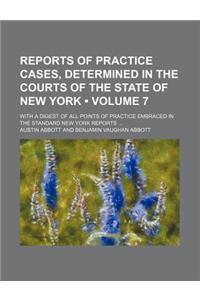Abbott's Practice Cases Volume 7