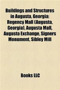 Buildings and Structures in Augusta, Georgia