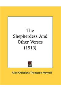 The Shepherdess and Other Verses (1913)