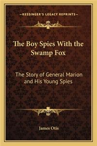 Boy Spies With the Swamp Fox