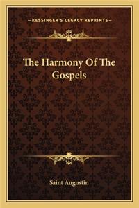 The Harmony Of The Gospels