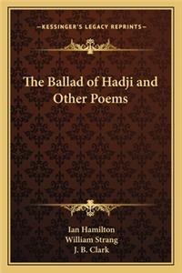 The Ballad of Hadji and Other Poems