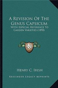 Revision of the Genus Capsicum: With Especial Reference to Garden Varieties (1898)