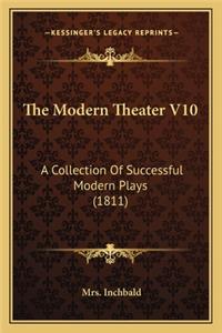 The Modern Theater V10