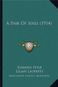 Pair of Sixes (1914)