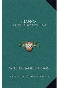 Bianca