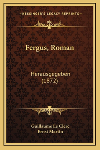 Fergus, Roman