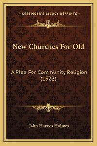 New Churches for Old