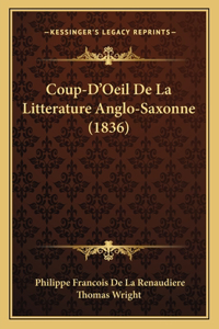 Coup-D'Oeil De La Litterature Anglo-Saxonne (1836)