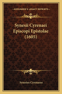 Synesii Cyrenaei Episcopi Epistolae (1605)