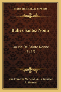 Buhez Santez Nonn