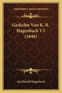 Gedichte Von K. R. Hagenbach V2 (1846)