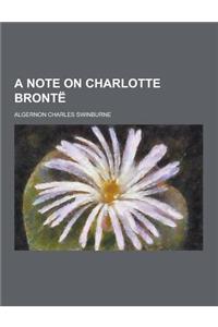 A Note on Charlotte Bronte