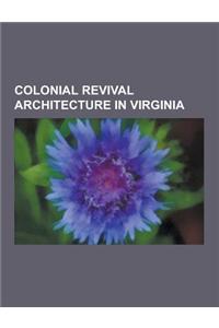 Colonial Revival Architecture in Virginia