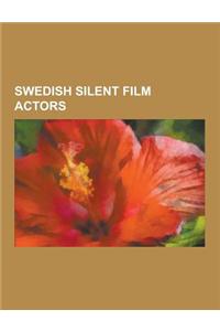 Swedish Silent Film Actors
