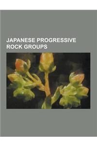 Japanese Progressive Rock Groups