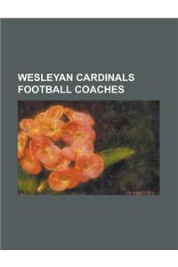 Wesleyan Cardinals Football Coaches