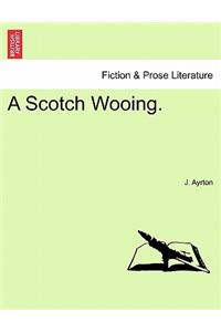 A Scotch Wooing.