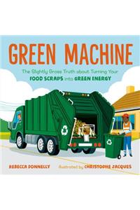 Green Machine