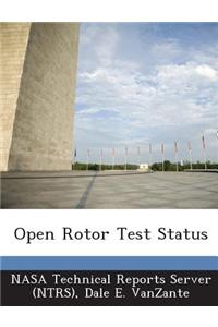 Open Rotor Test Status