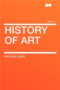 History of Art Volume 2
