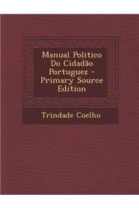 Manual Politico Do Cidadao Portuguez