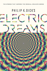 Philip K. Dick's Electric Dreams