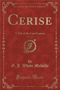 Cerise, Vol. 2 of 3