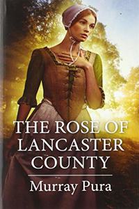 Rose of Lancaster County
